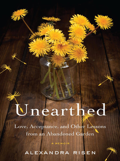 Title details for Unearthed by Alexandra Risen - Available